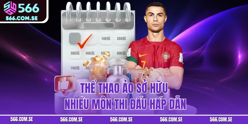 Thể thao ảo sở hữu nhiều môn thi đấu hấp dẫn
