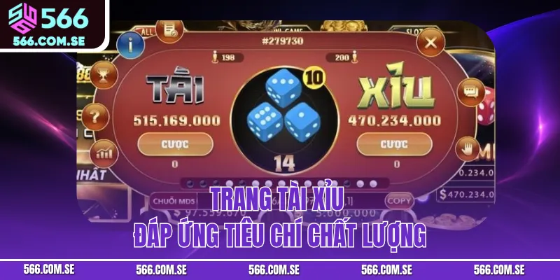 Trang tài xỉu đáp ứng tiêu chí chất lượng