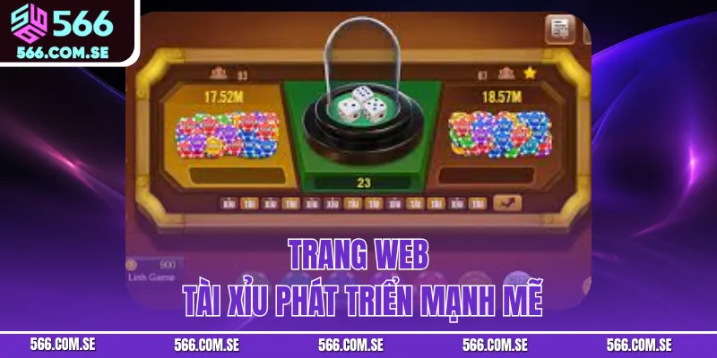 Trang web tài xỉu phát triển mạnh mẽ
